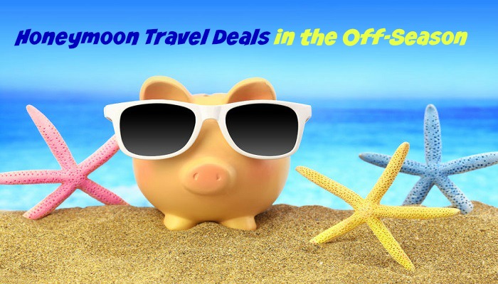 Honeymoon Travel Deals in the Off Season